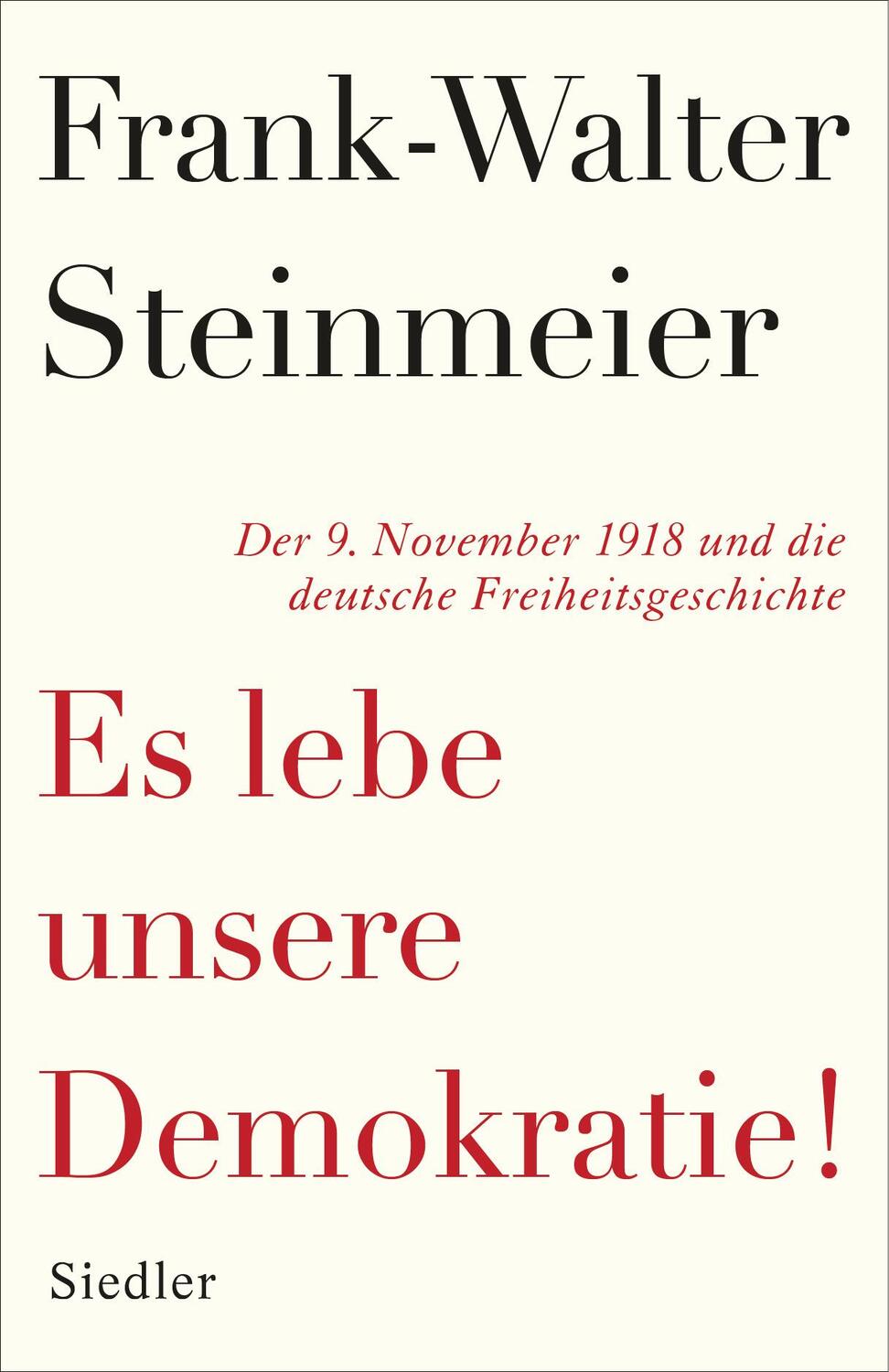 Cover: 9783827501271 | Es lebe unsere Demokratie! | Frank-Walter Steinmeier | Buch | Deutsch