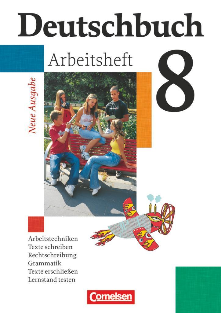 Cover: 9783464680643 | Deutschbuch 8. Schuljahr Gymnasium. Allgemeine Ausgabe. Arbeitsheft...