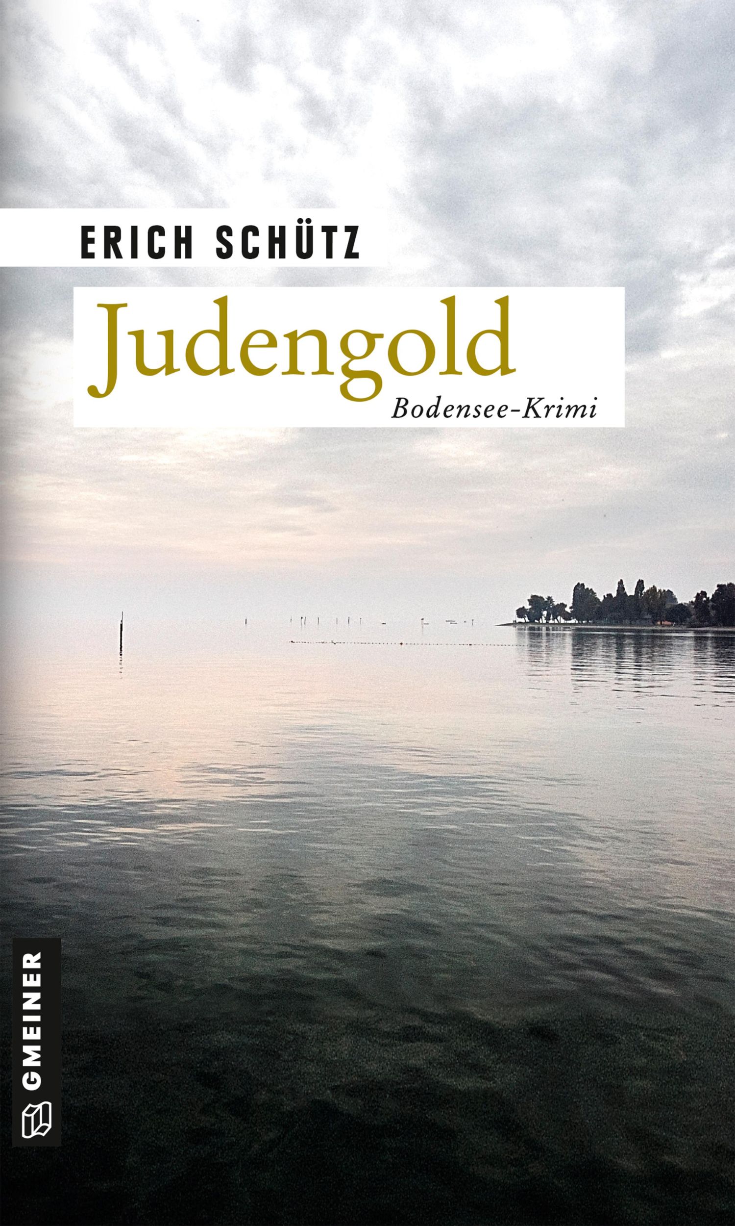 Cover: 9783839200353 | Judengold | Kriminalroman | Erich Schütz | Taschenbuch | 440 S. | 2021