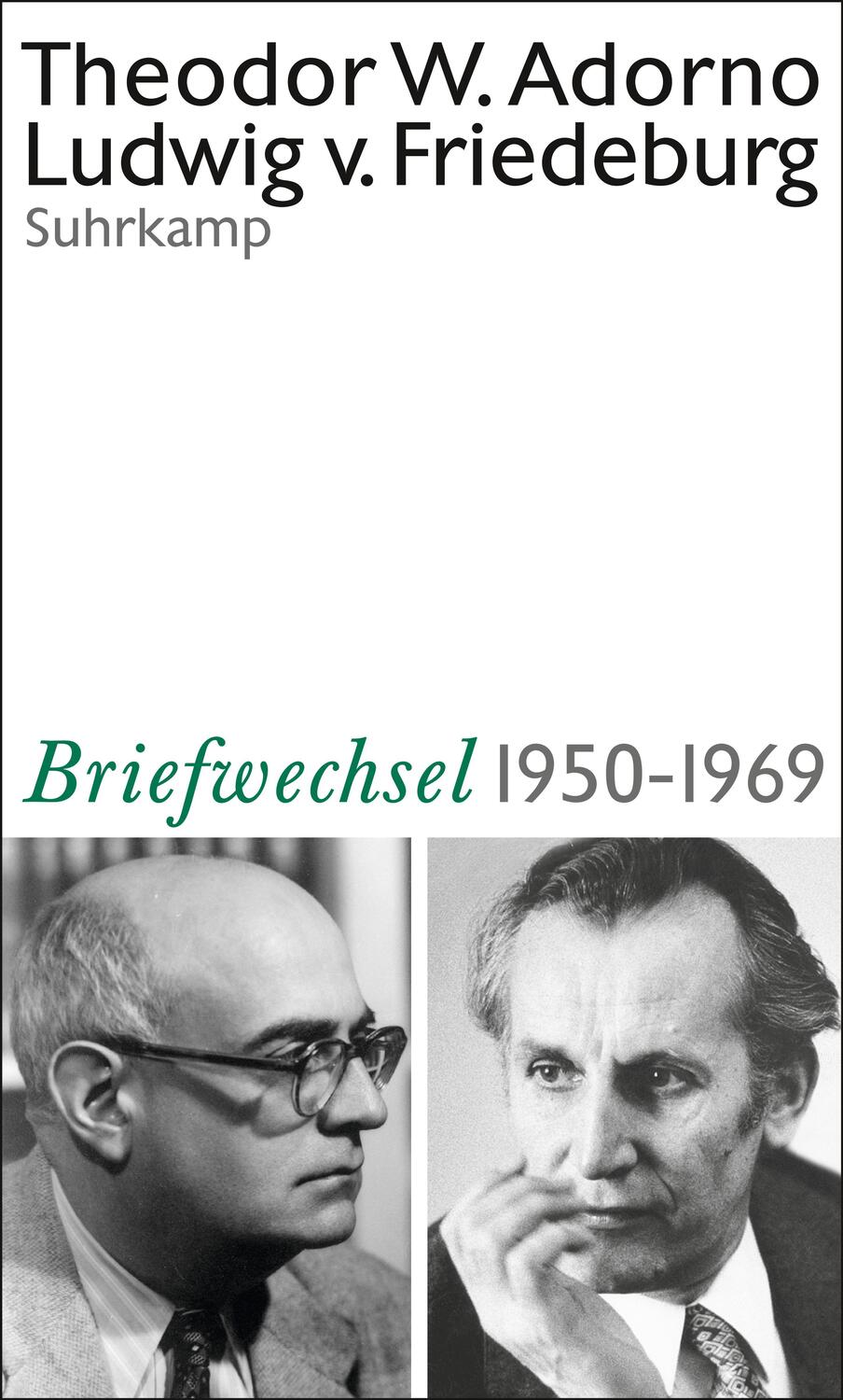 Cover: 9783518588130 | Theodor W. Adorno, Ludwig von Friedeburg, Briefwechsel 1950-1969