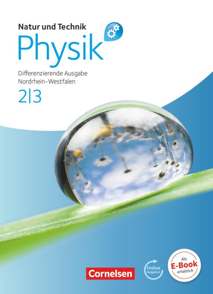Cover: 9783060104499 | Natur und Technik - Physik 2/3. Schülerbuch mit Online-Angebot....