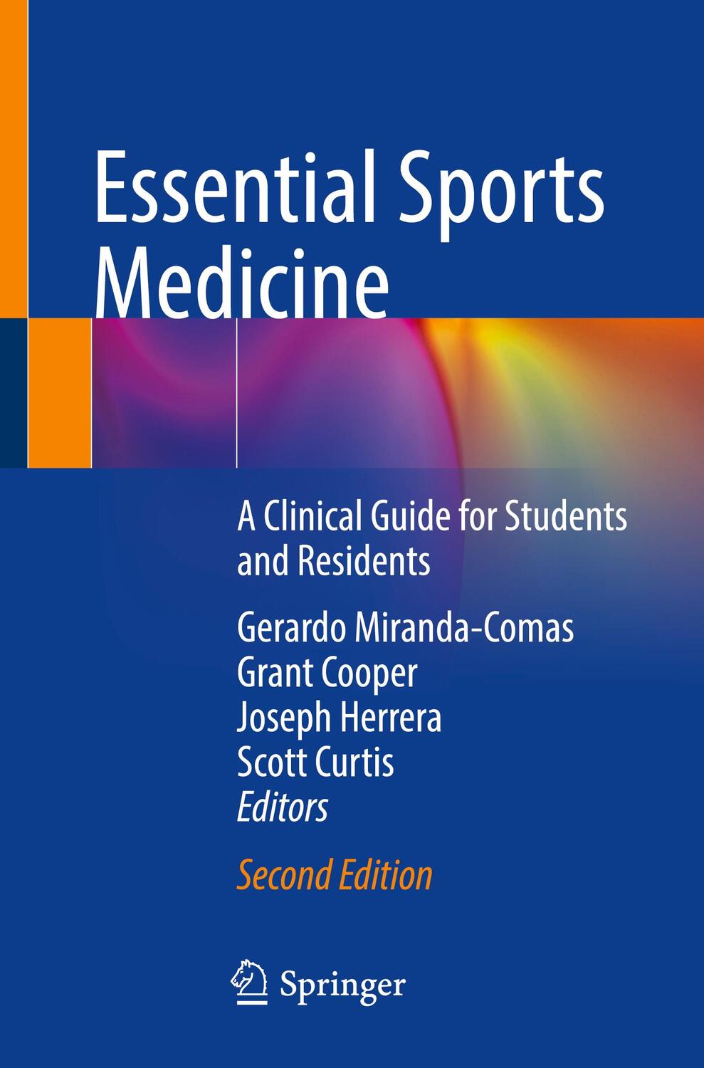 Cover: 9783030643157 | Essential Sports Medicine | Gerardo Miranda-Comas (u. a.) | Buch