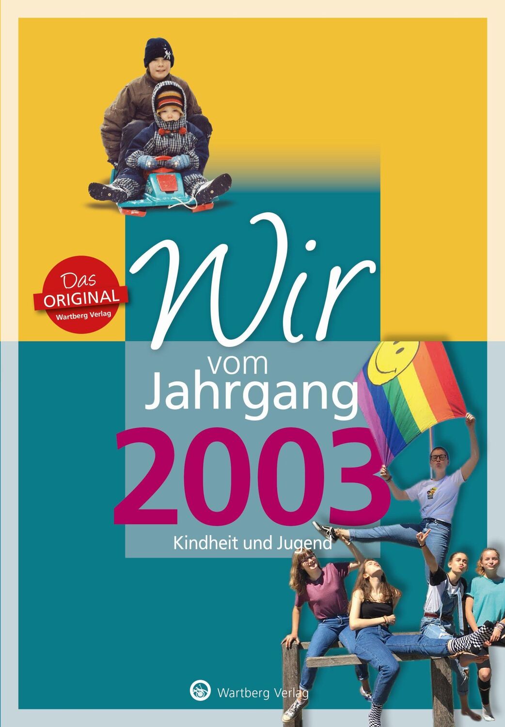 Cover: 9783831331031 | Wir vom Jahrgang 2003 - Kindheit und Jugend: 20. Geburtstag | Ungerer