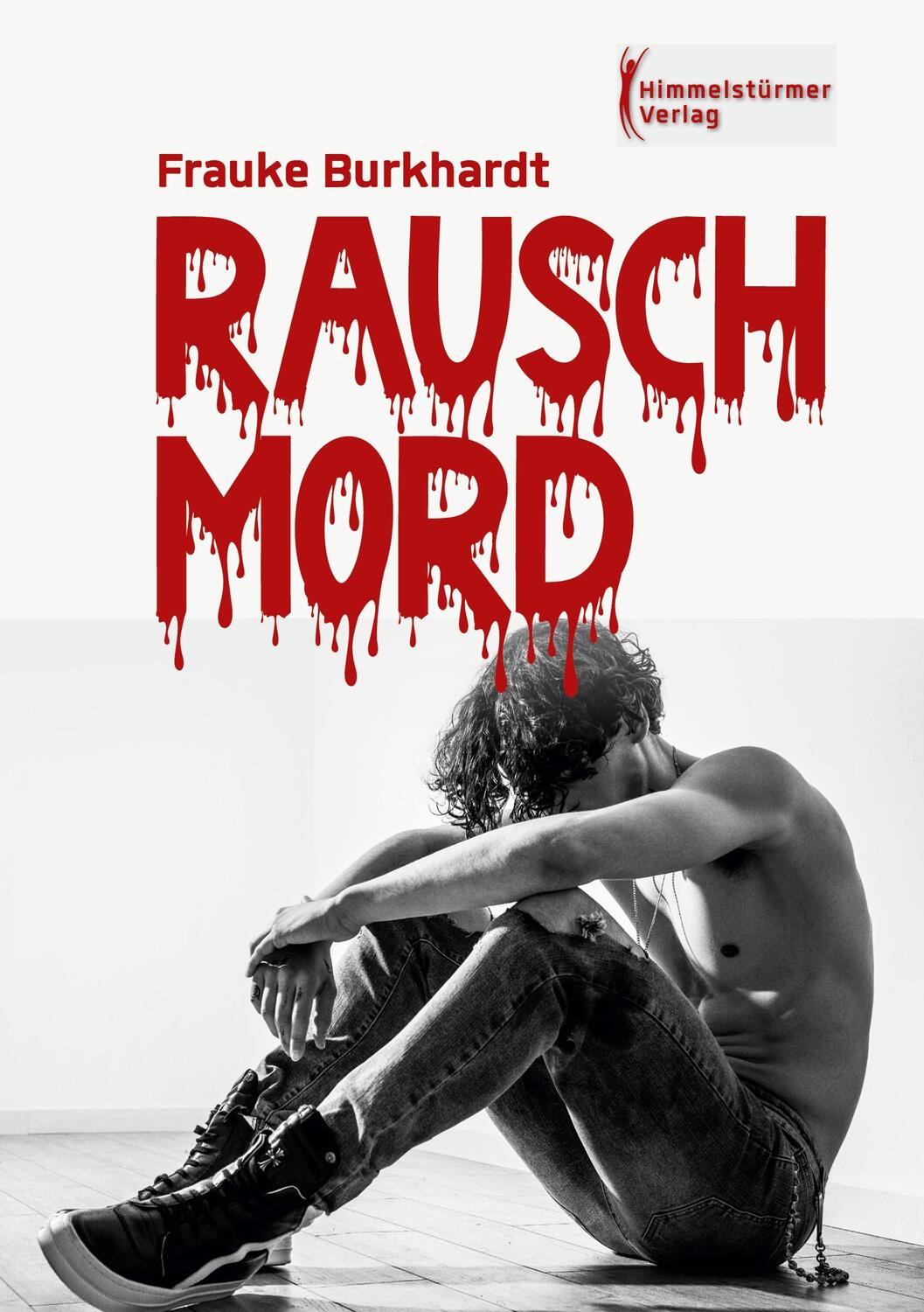 Cover: 9783987580932 | Rauschmord | Frauke Burkhardt | Taschenbuch | Paperback | 240 S.