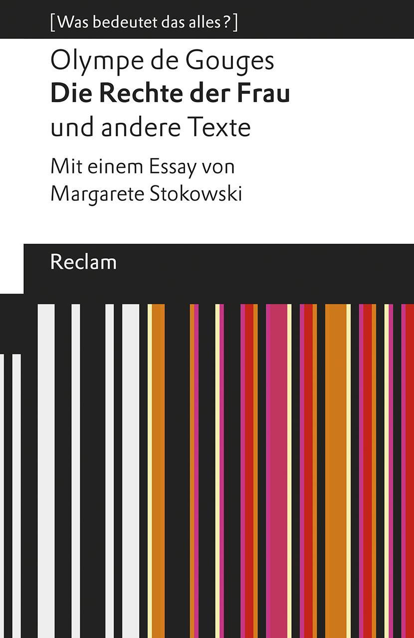 Cover: 9783150195277 | Die Rechte der Frau und andere Texte | Olympe De Gouges | Taschenbuch
