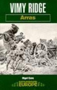 Cover: 9780850523997 | Vimy Ridge | Arras | Nigel Cave | Taschenbuch | Englisch | 2001