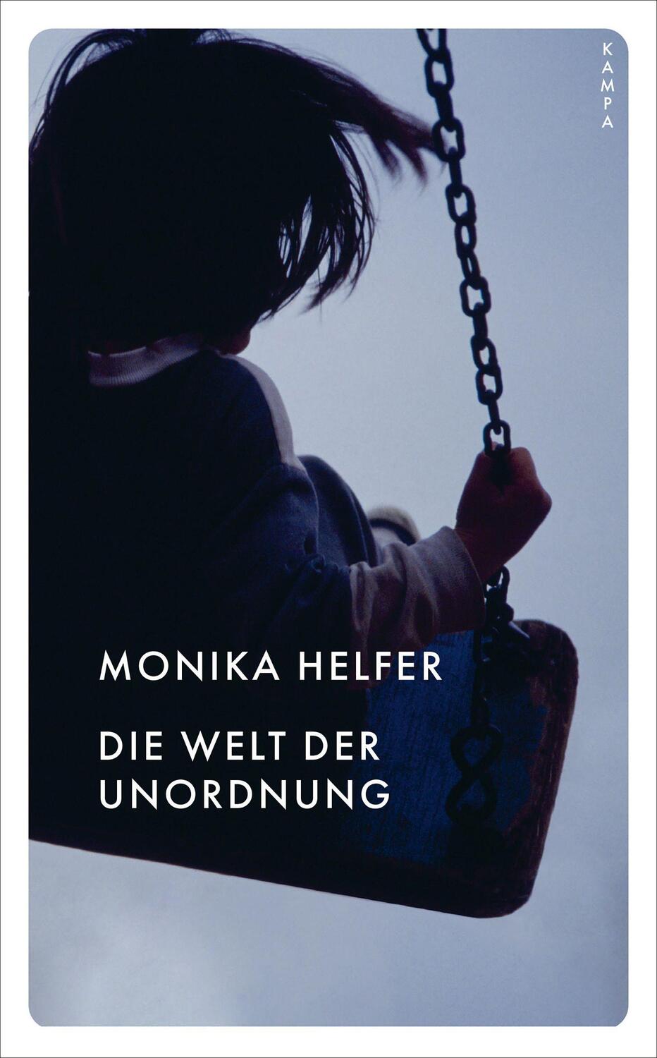 Cover: 9783311150541 | Die Welt der Unordnung | Monika Helfer | Taschenbuch | Kampa Pocket