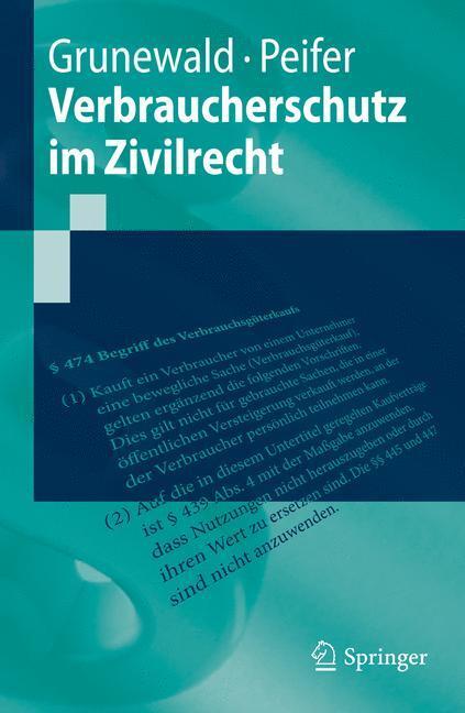 Cover: 9783642144202 | Verbraucherschutz im Zivilrecht | Karl-Nikolaus Peifer (u. a.) | Buch