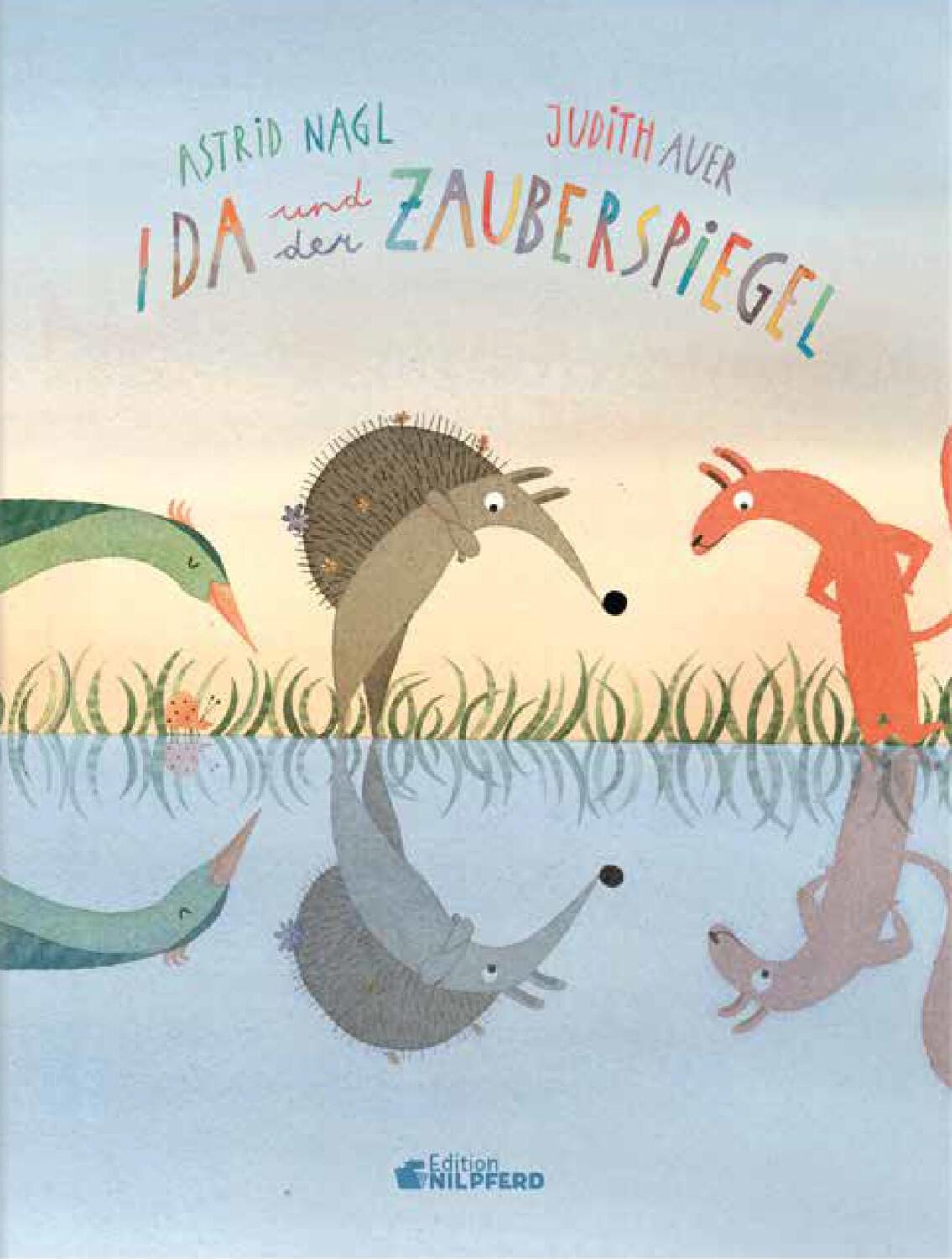 Cover: 9783707452730 | Ida und der Zauberspiegel | Astrid Nagl | Buch | 32 S. | Deutsch