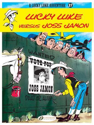 Cover: 9781849180719 | Lucky Luke 27 - Lucky Luke Versus Joss Jamon | Morris &amp; Goscinny