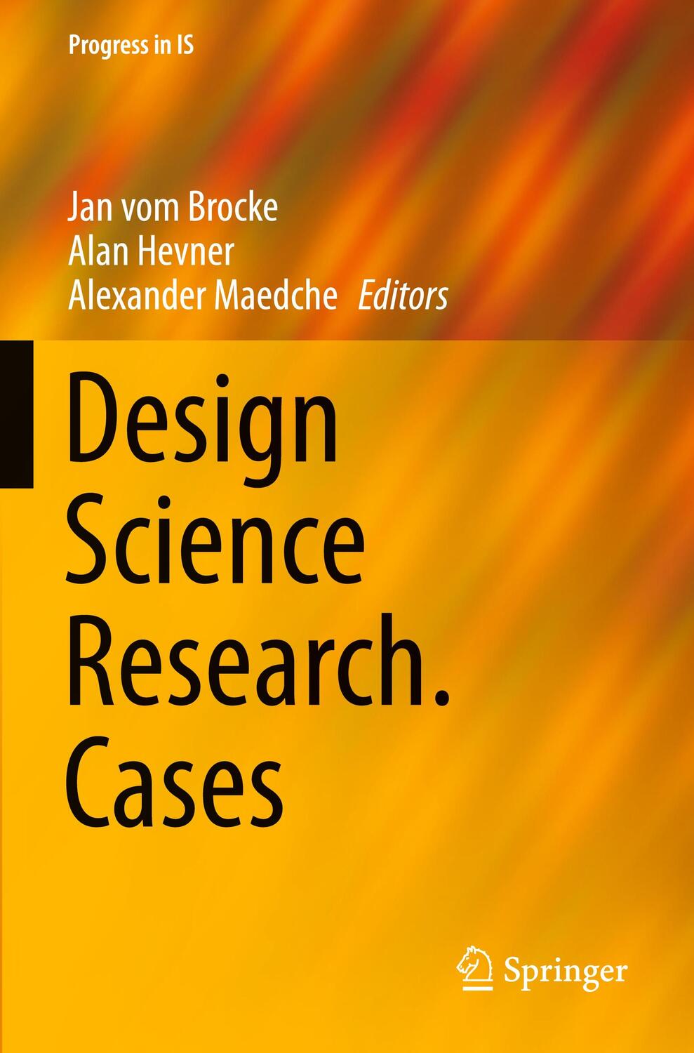 Cover: 9783030467838 | Design Science Research. Cases | Jan Vom Brocke (u. a.) | Taschenbuch