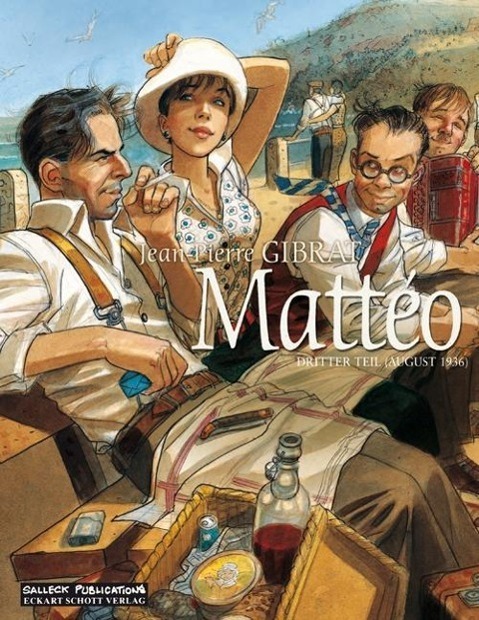 Cover: 9783899085518 | Mattéo 3 | Dritter Teil: August 1936 | Jean-Pierre Gibrat | Buch