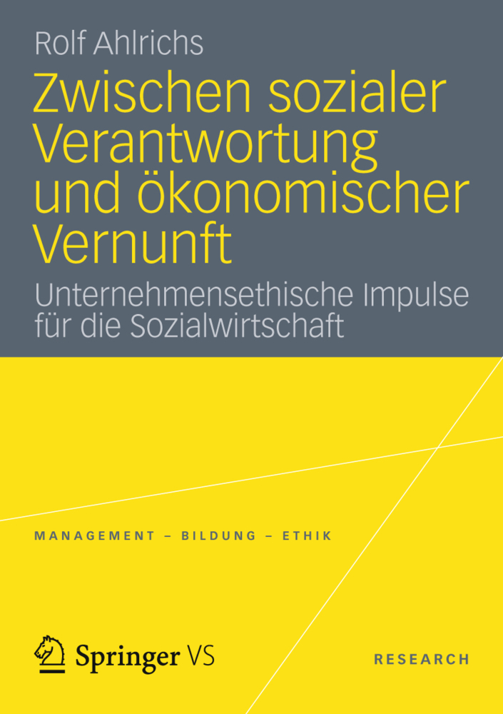 Cover: 9783531185958 | Zwischen sozialer Verantwortung und ökonomischer Vernunft | Ahlrichs