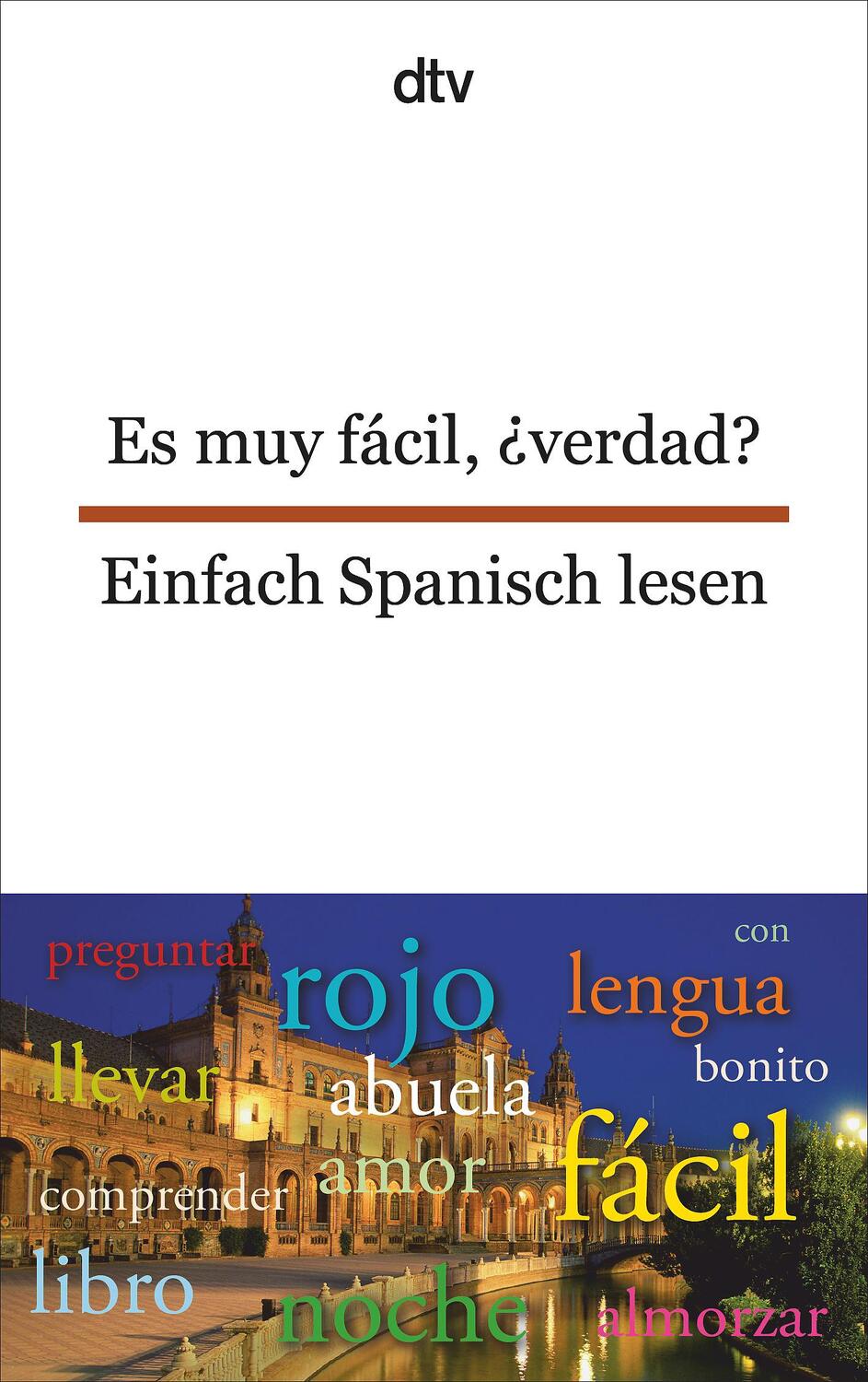 Cover: 9783423094856 | Es muy fácil, ¿verdad? Einfach Spanisch lesen | Erna Brandenberger