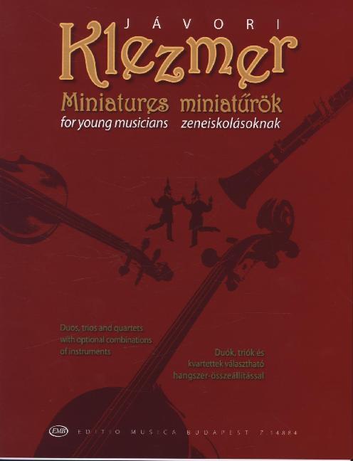 Cover: 9790080148846 | Klezmer Miniatures | for Young Musicians | Ferenc Javori | 2014