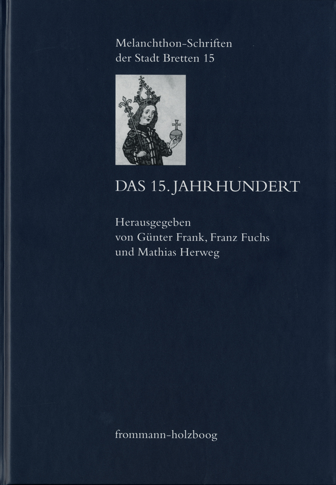 Cover: 9783772828874 | Das 15. Jahrhundert | Günter Frank (u. a.) | Buch | 560 S. | Deutsch