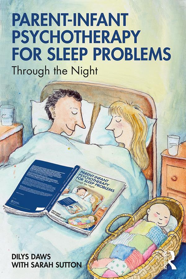 Cover: 9780367187828 | Parent-Infant Psychotherapy for Sleep Problems | Through the Night