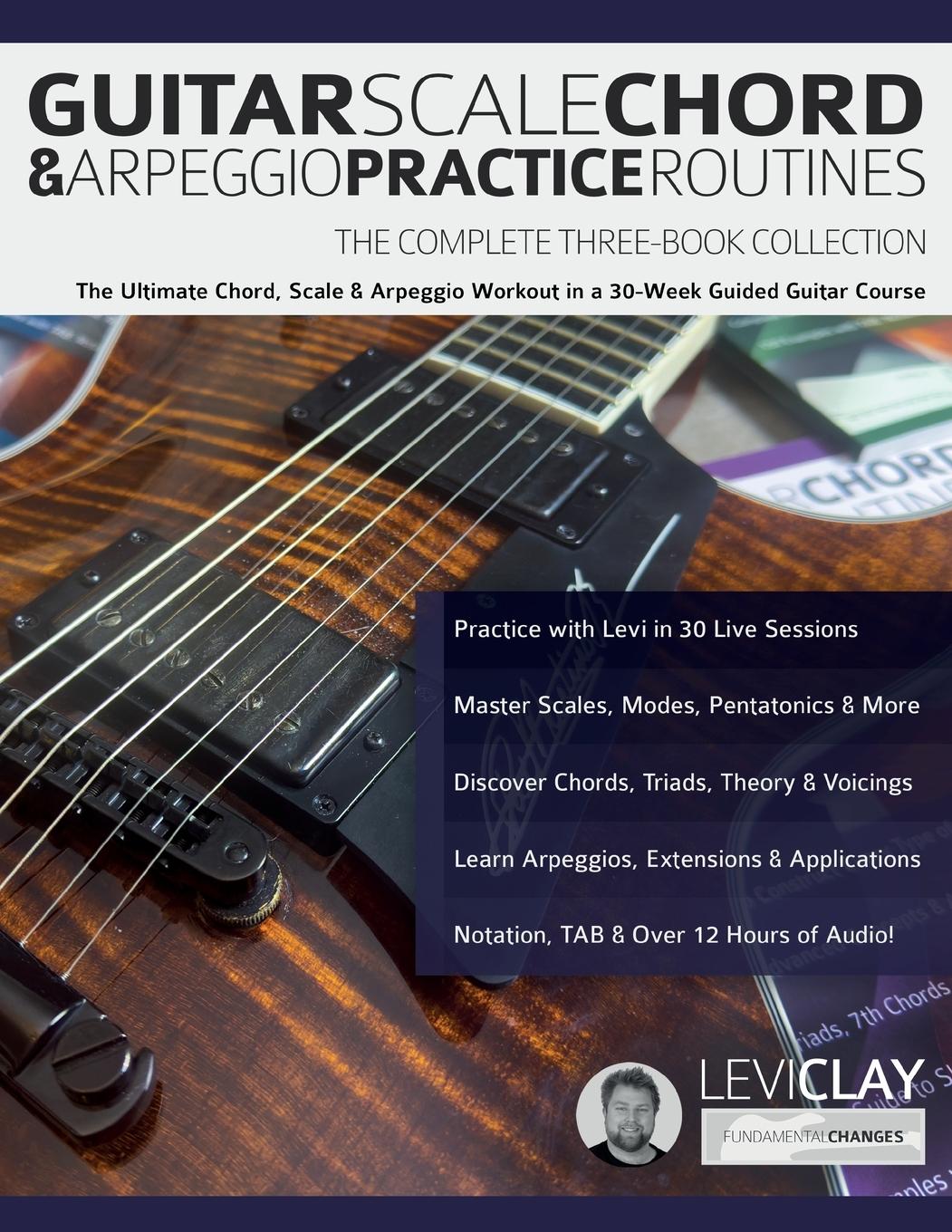 Cover: 9781789334623 | Guitar Scale, Chord &amp; Arpeggio Practice Routines | Levi Clay (u. a.)