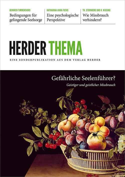 Cover: 9783451027475 | Herder Thema - Gefährliche Seelenführer? | Timmerevers (u. a.) | 2020