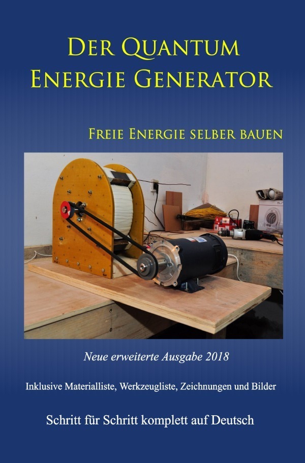Cover: 9783746719283 | Der Quantum Energie Generator | Patrick Weinand | Taschenbuch | epubli