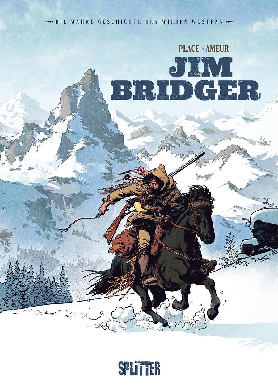 Cover: 9783987211225 | Die Wahre Geschichte des Wilden Westens: Jim Bridger | Pierre Place