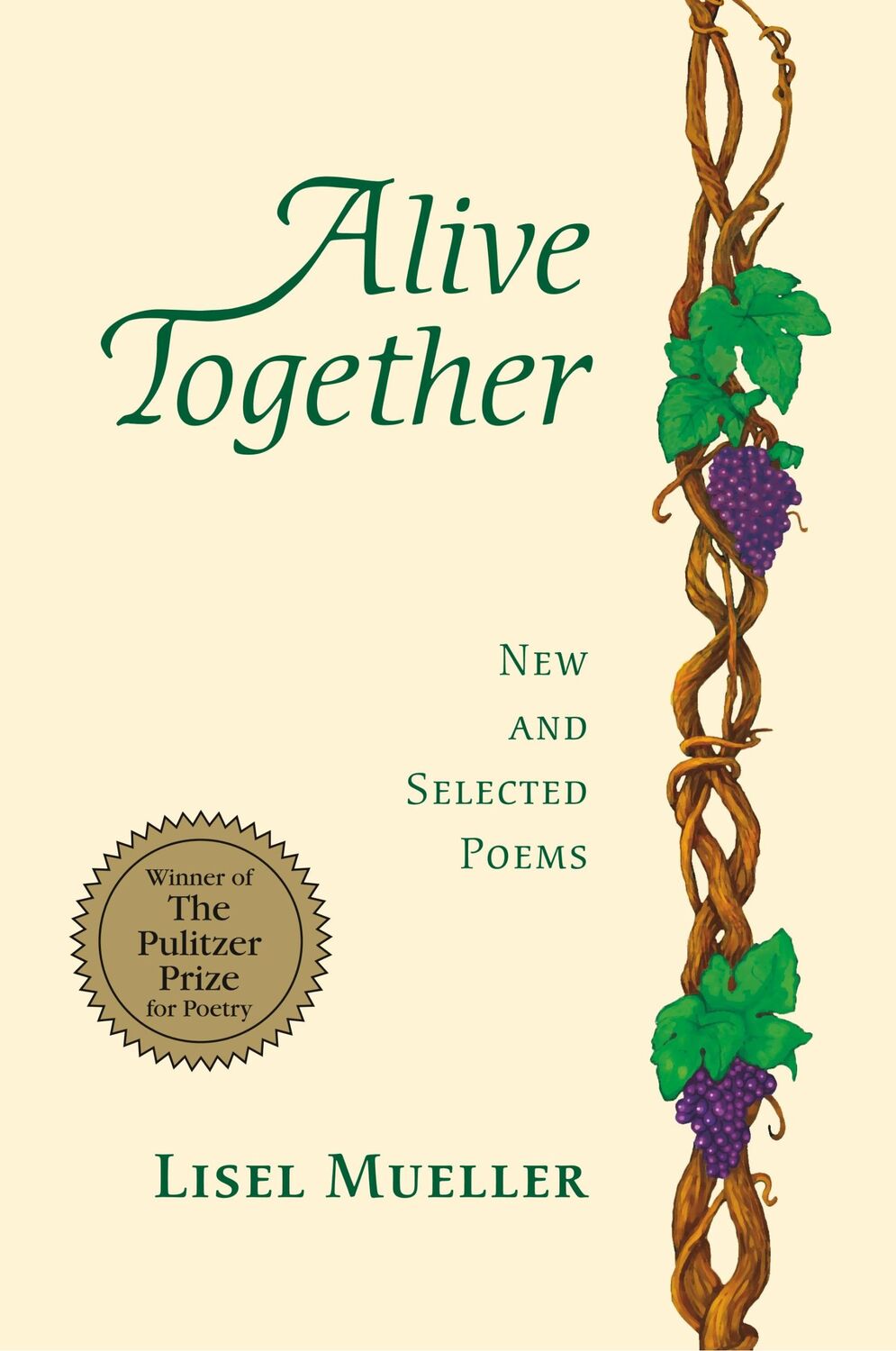 Cover: 9780807121283 | Alive Together | New and Selected Poems | Lisel Mueller | Taschenbuch