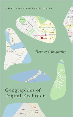 Cover: 9780745340180 | Geographies of Digital Exclusion | Data and Inequality | Taschenbuch
