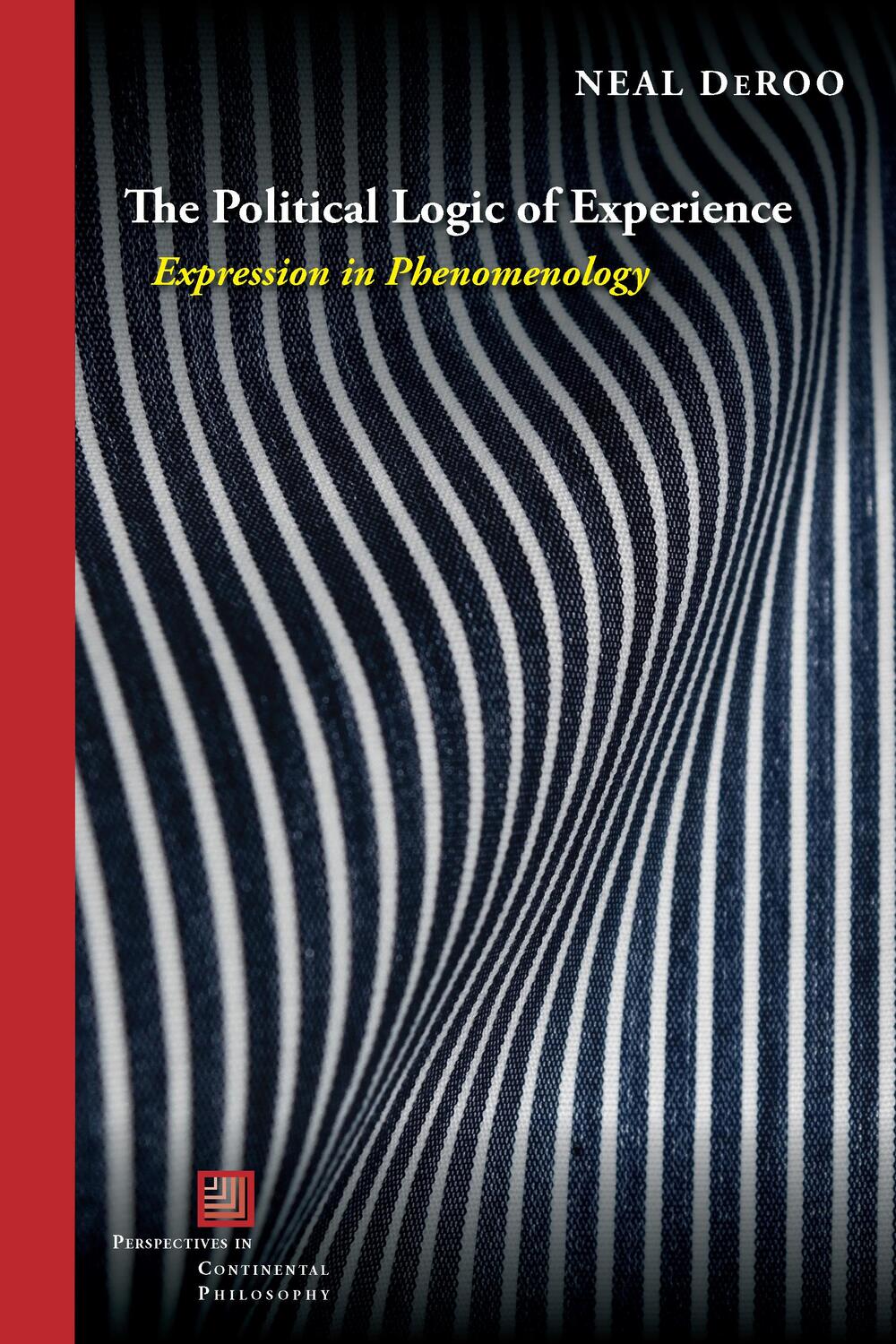 Cover: 9781531500054 | The Political Logic of Experience | Expression in Phenomenology | Buch