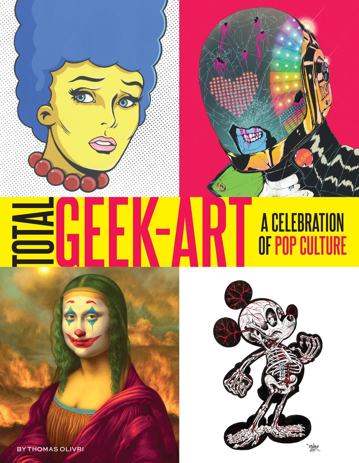 Cover: 9781419747779 | Total Geek-Art | Thomas Olivri | Taschenbuch | Englisch | 2020