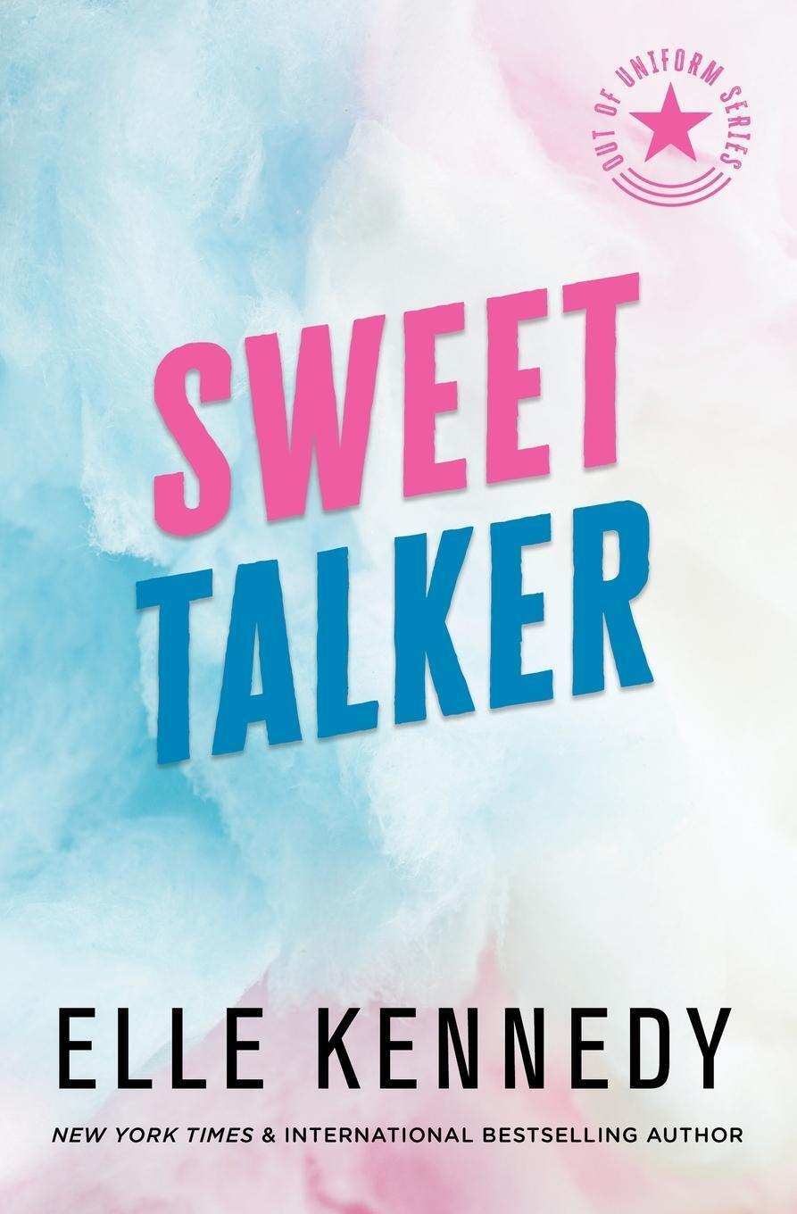 Cover: 9781990101113 | Sweet Talker | Elle Kennedy | Taschenbuch | Out of Uniform | Paperback