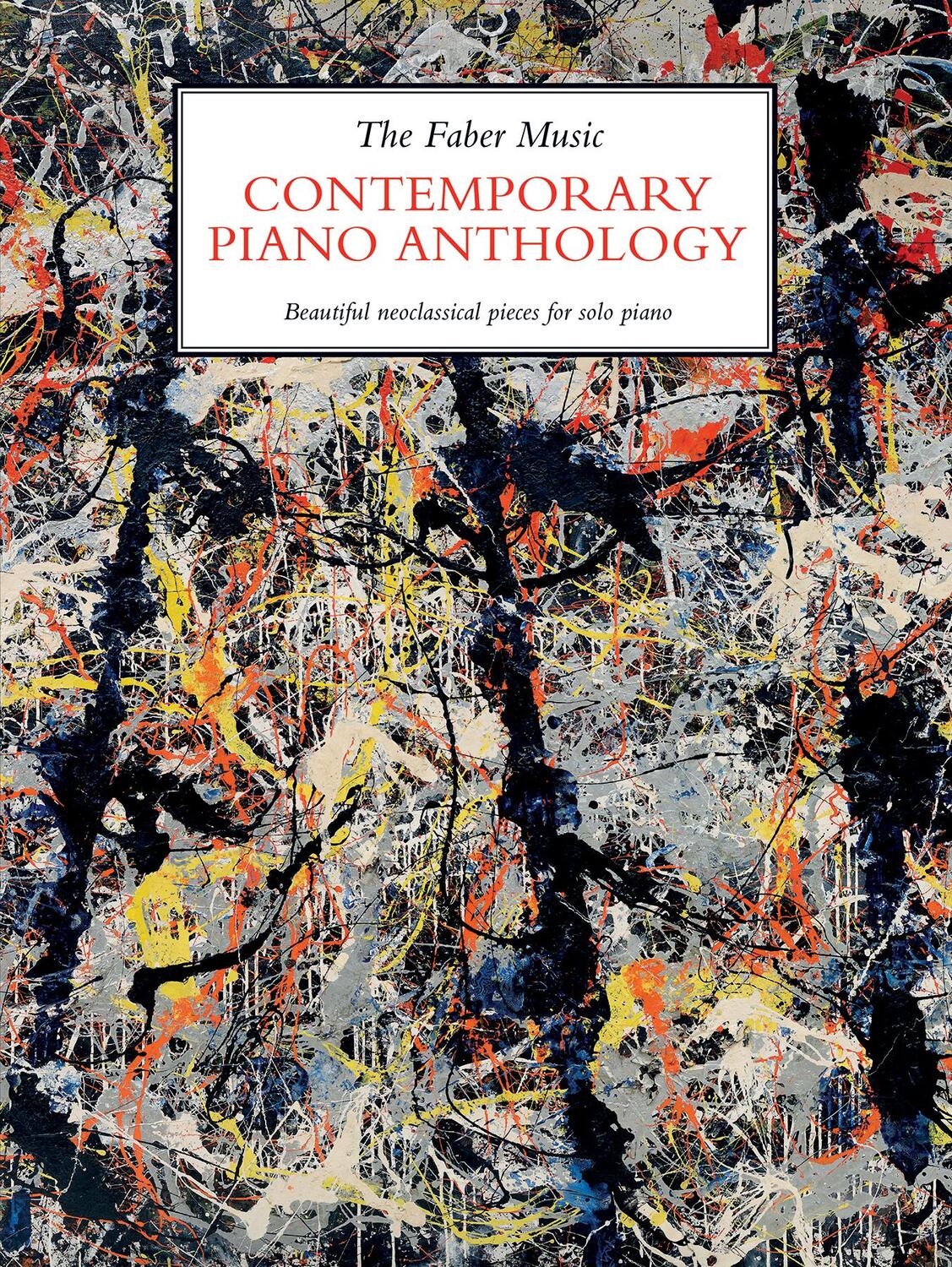 Cover: 9780571541584 | The Faber Music Contemporary Piano Anthology | Piano | Taschenbuch