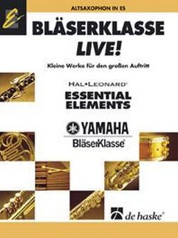 Cover: 9789043128827 | Bläserklasse live für Altsaxophon | De Haske Publications
