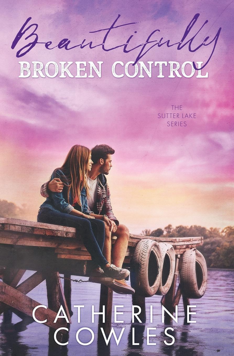 Cover: 9781733596367 | Beautifully Broken Control | Catherine Cowles | Taschenbuch | Englisch