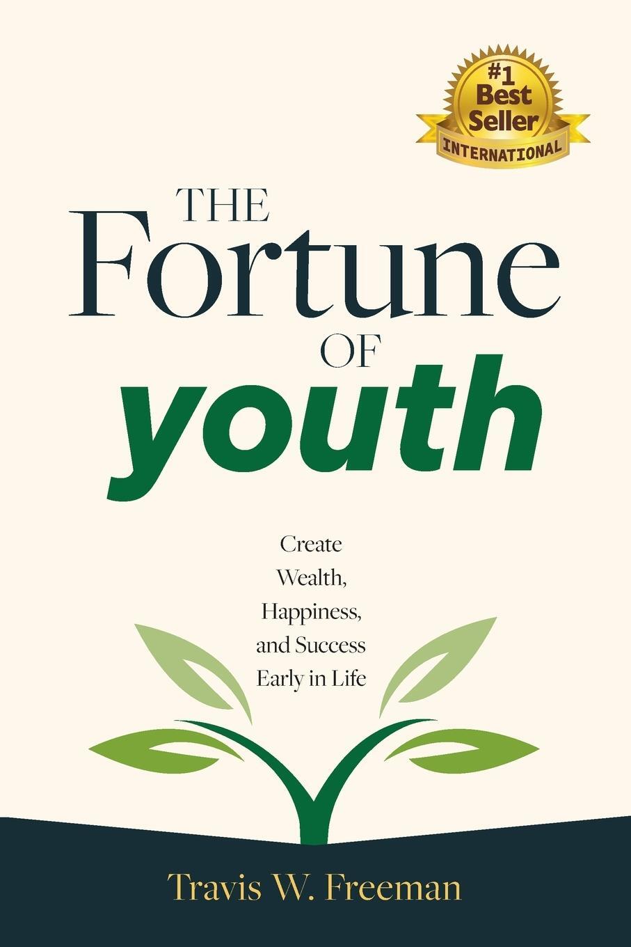 Cover: 9798990232501 | The Fortune of Youth | Travis W Freeman | Taschenbuch | Paperback