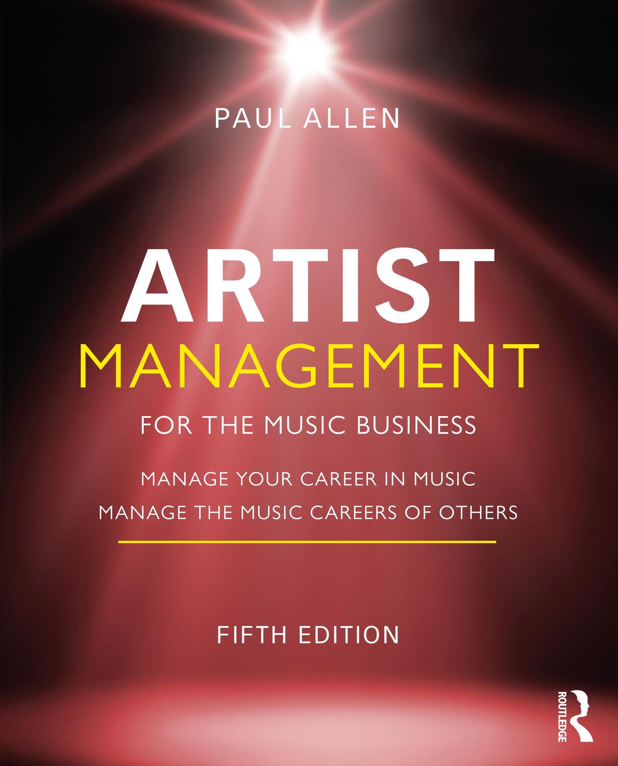 Cover: 9781032014784 | Artist Management for the Music Business | Paul Allen | Taschenbuch