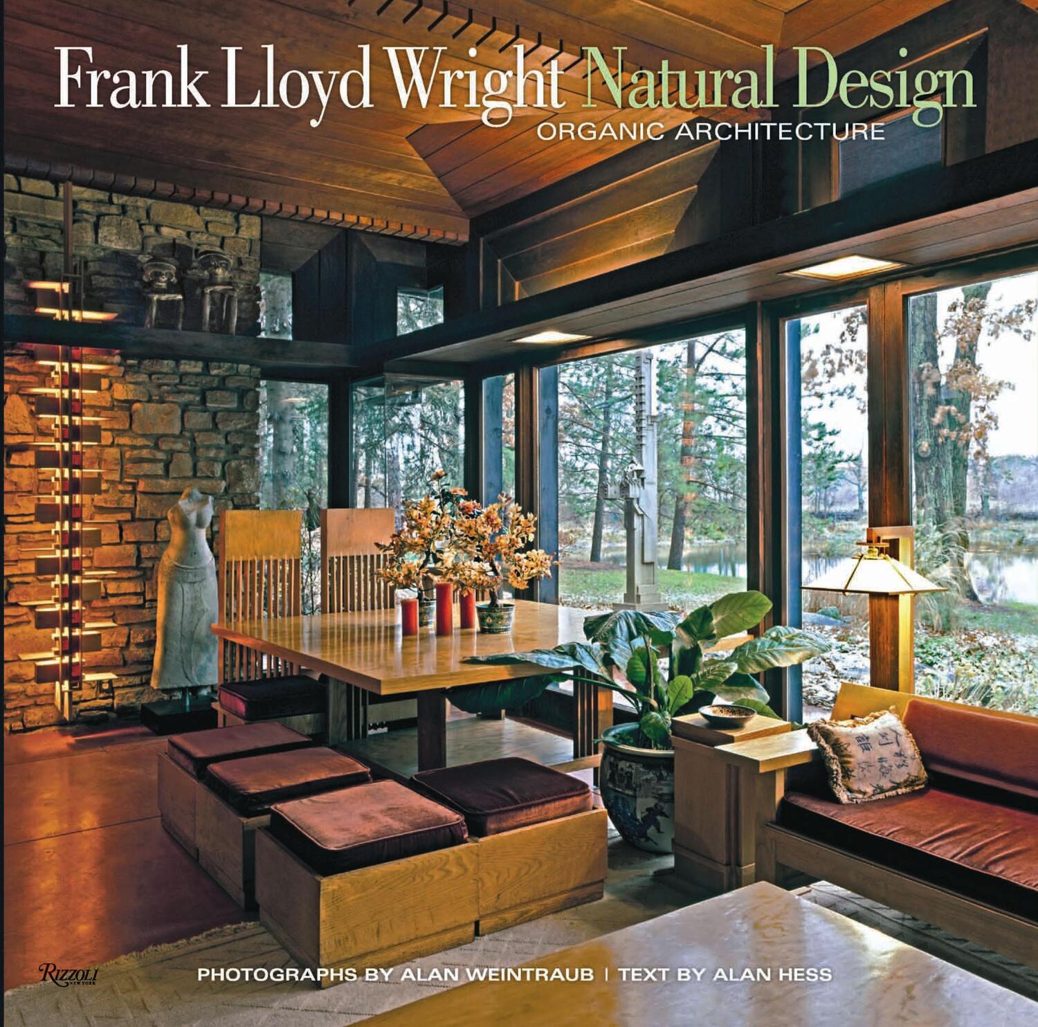 Cover: 9780847837960 | Frank Lloyd Wright: Natural Design, Organic Architecture: Lessons...
