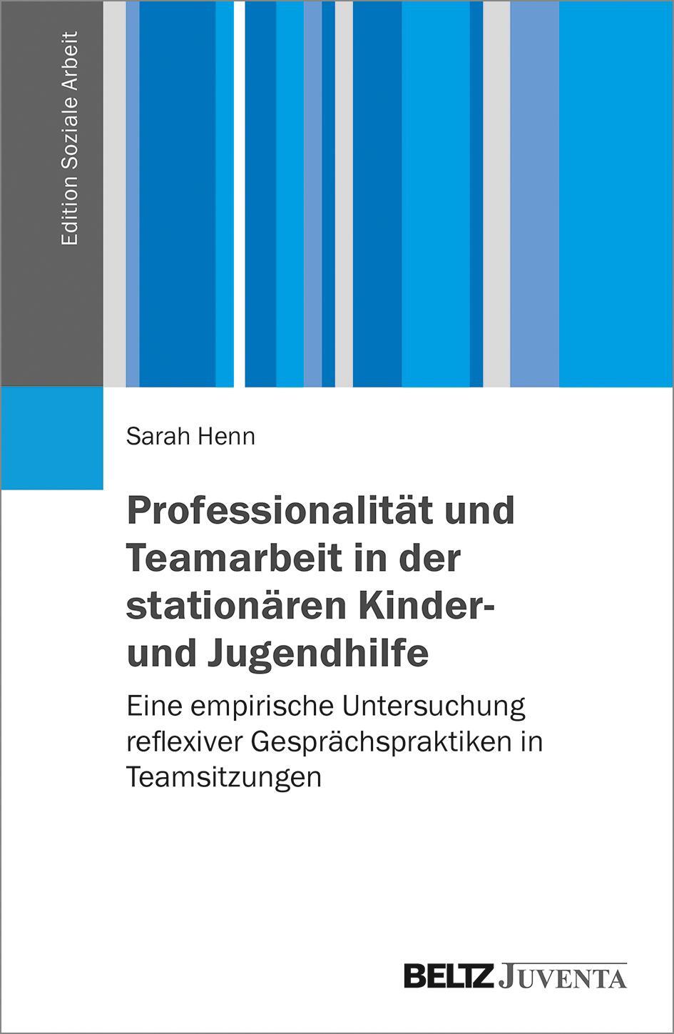 Cover: 9783779961857 | Professionalität und Teamarbeit in der stationären Kinder- und...