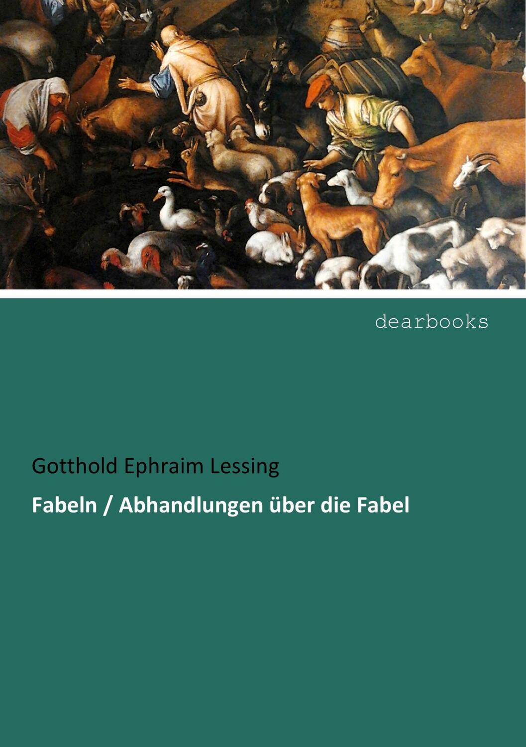 Cover: 9783954552726 | Fabeln / Abhandlungen über die Fabel | Gotthold Ephraim Lessing | Buch