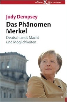 Cover: 9783896840974 | Das Phänomen Merkel | Deutschlands Macht und Möglichkeiten | Dempsey