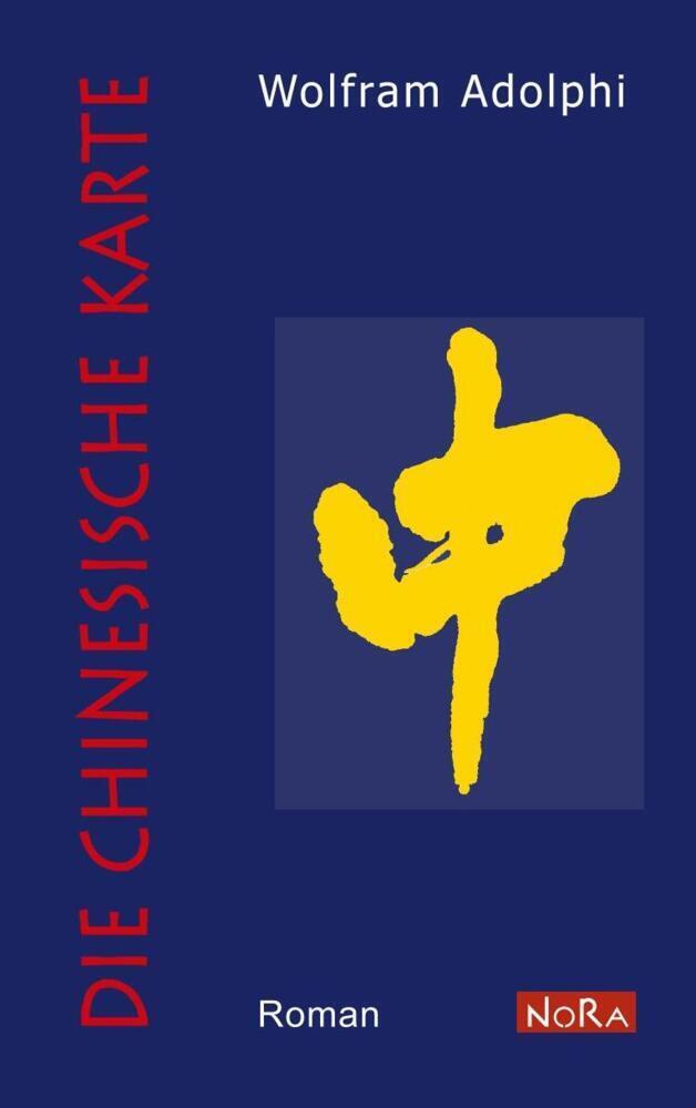 Cover: 9783865572585 | Die chinesische Karte | Wolfram Adolphi | Taschenbuch | 264 S. | 2010