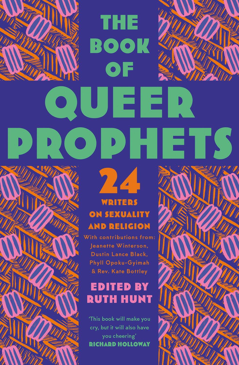 Cover: 9780008360092 | The Book of Queer Prophets: 24 Writers on Sexuality and Religion
