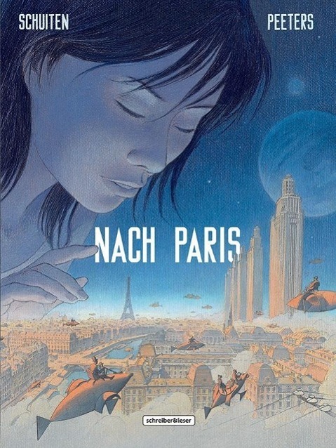 Cover: 9783943808766 | Nach Paris | Teil 1 von 2 | Benoît Peeters | Buch | Deutsch | 2015