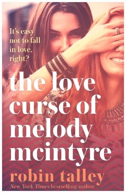 Cover: 9780008217242 | The Love Curse of Melody McIntyre | Robin Talley | Taschenbuch | 2020
