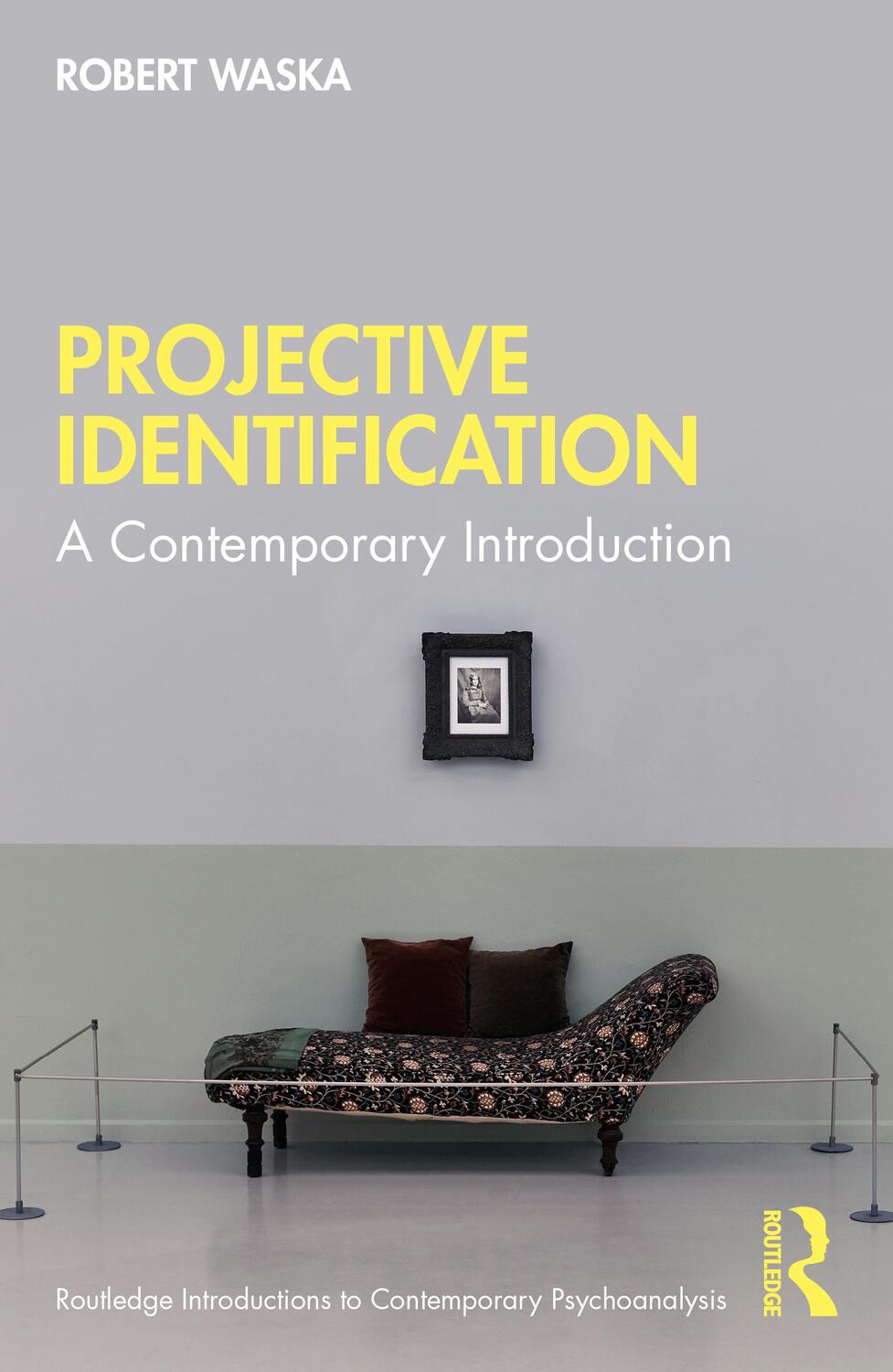 Cover: 9780367631017 | Projective Identification | A Contemporary Introduction | Robert Waska
