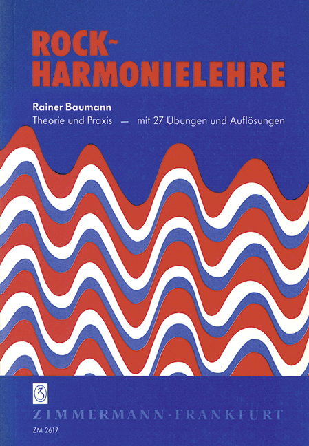 Cover: 9783921729274 | Rock-Harmonielehre | Rainer Baumann | Taschenbuch | Buch (Broschur)