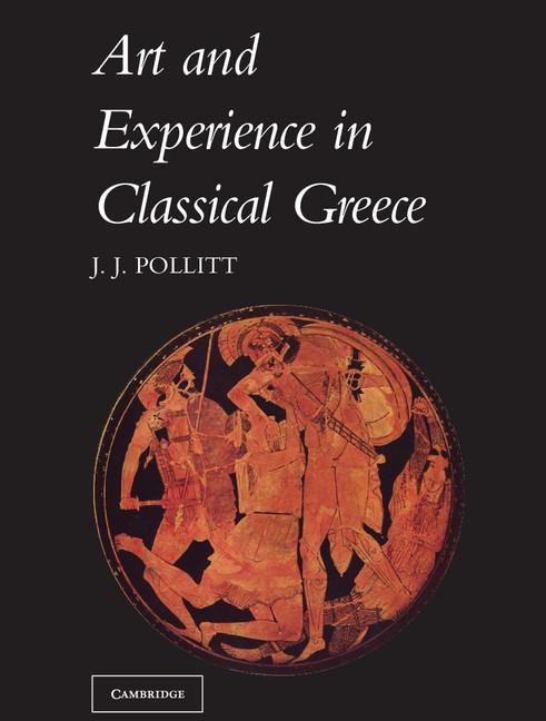 Cover: 9780521096621 | Art &amp; Experience Classical Greece | Jerome Jordan Pollitt | Buch