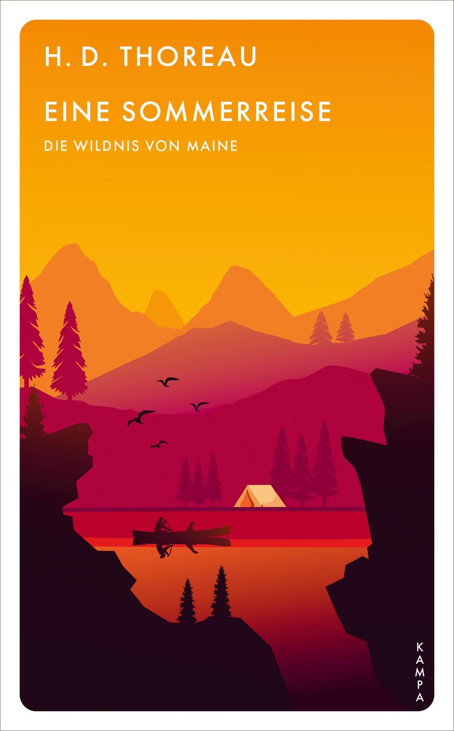 Cover: 9783311150626 | Eine Sommerreise | Die Wildnis von Maine | H. D. Thoreau | Taschenbuch