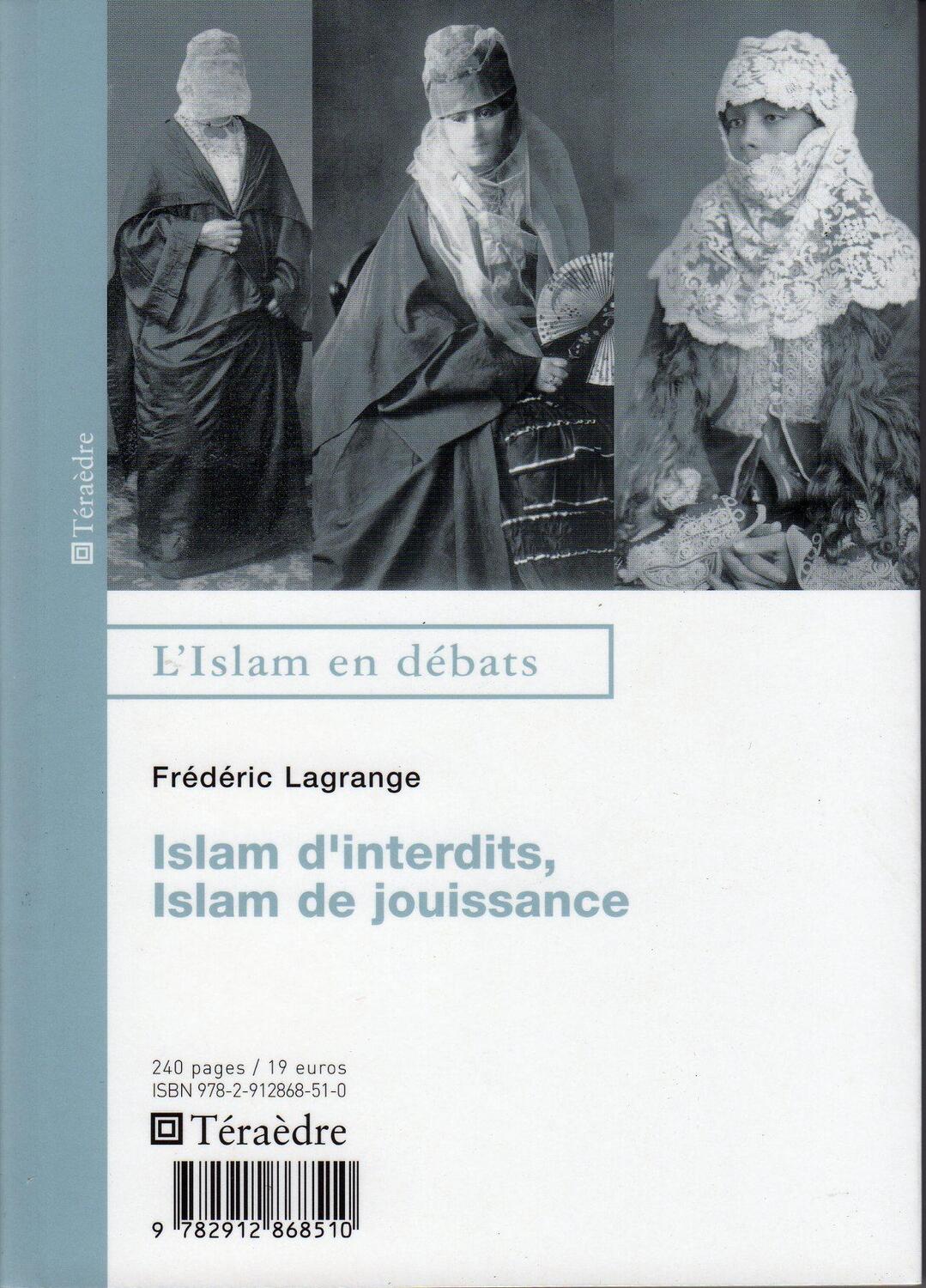 Cover: 9782912868510 | Islam d'interdits, Islam de jouissances | Frédéric Lagrange | Buch