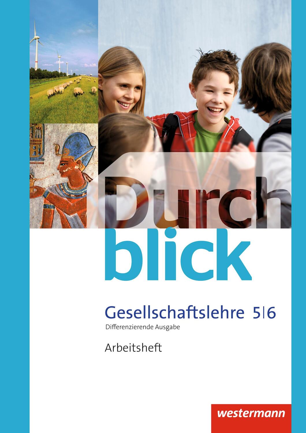 Cover: 9783141104288 | Durchblick Gesellschaftslehre 5 / 6. Arbeitsheft. Niedersachsen | 2012
