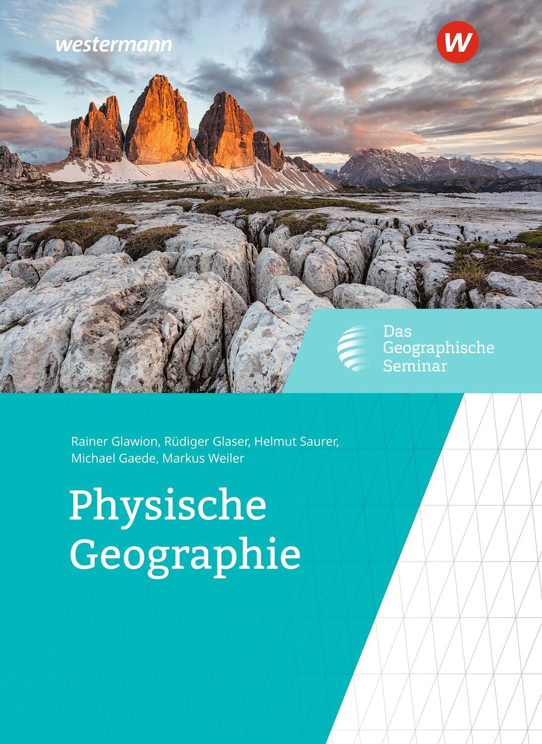Cover: 9783141603712 | Physische Geographie | Rainer Glawion (u. a.) | Buch | Deutsch | 2019